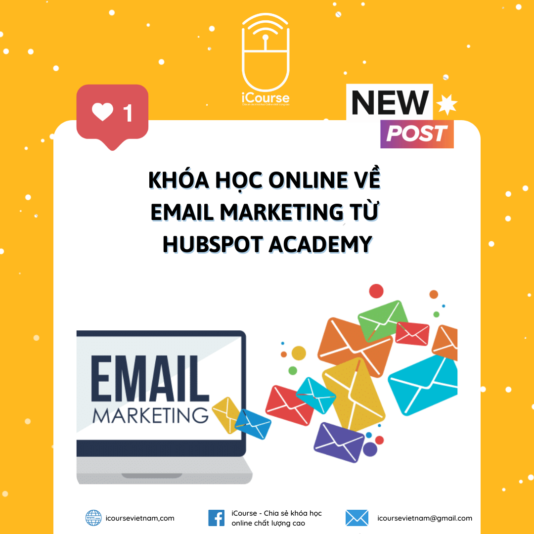 Khóa Học Online Về Email Marketing Từ HubSpot Academy