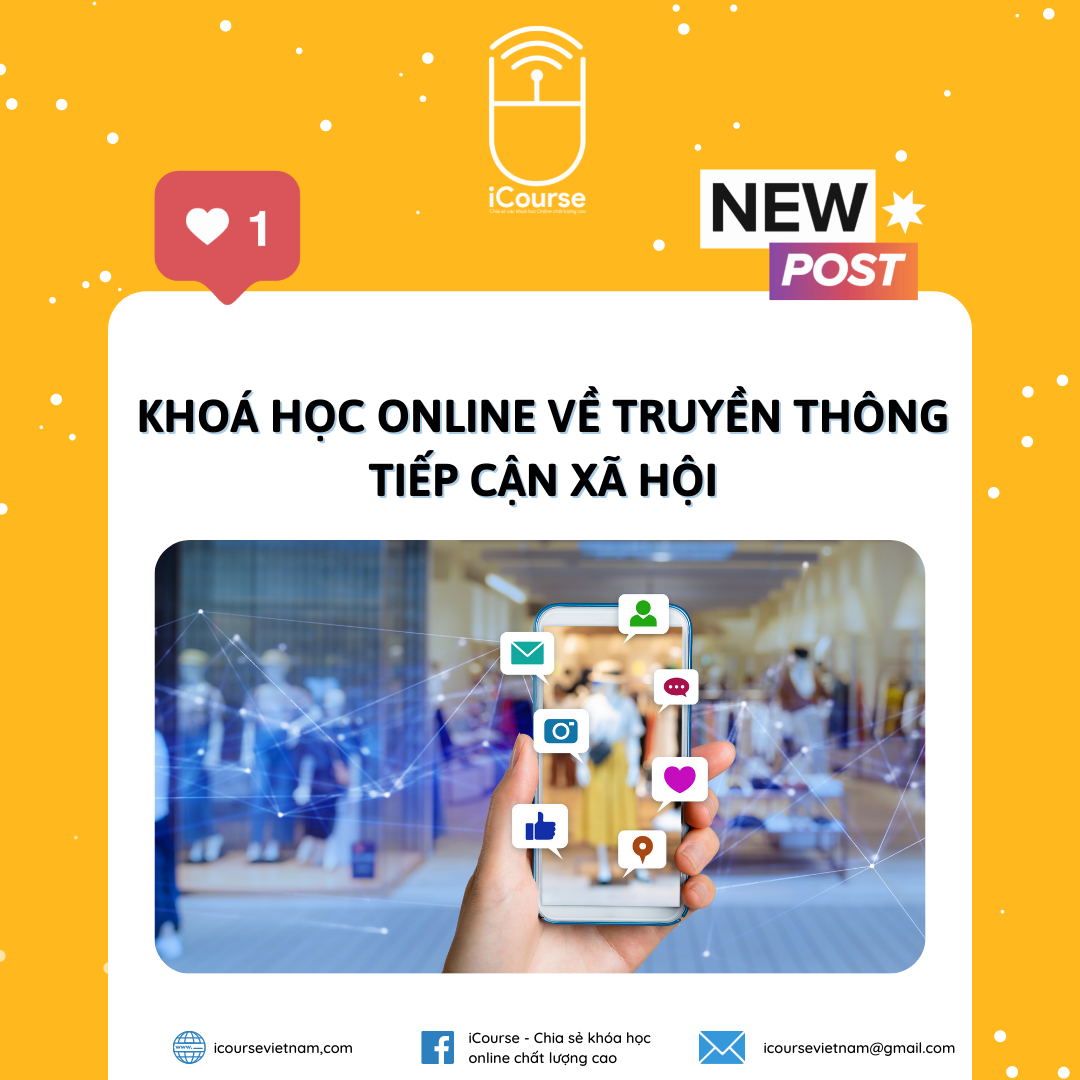 Khoá Học Online Về Truyền Thông Tiếp Cận Xã Hội