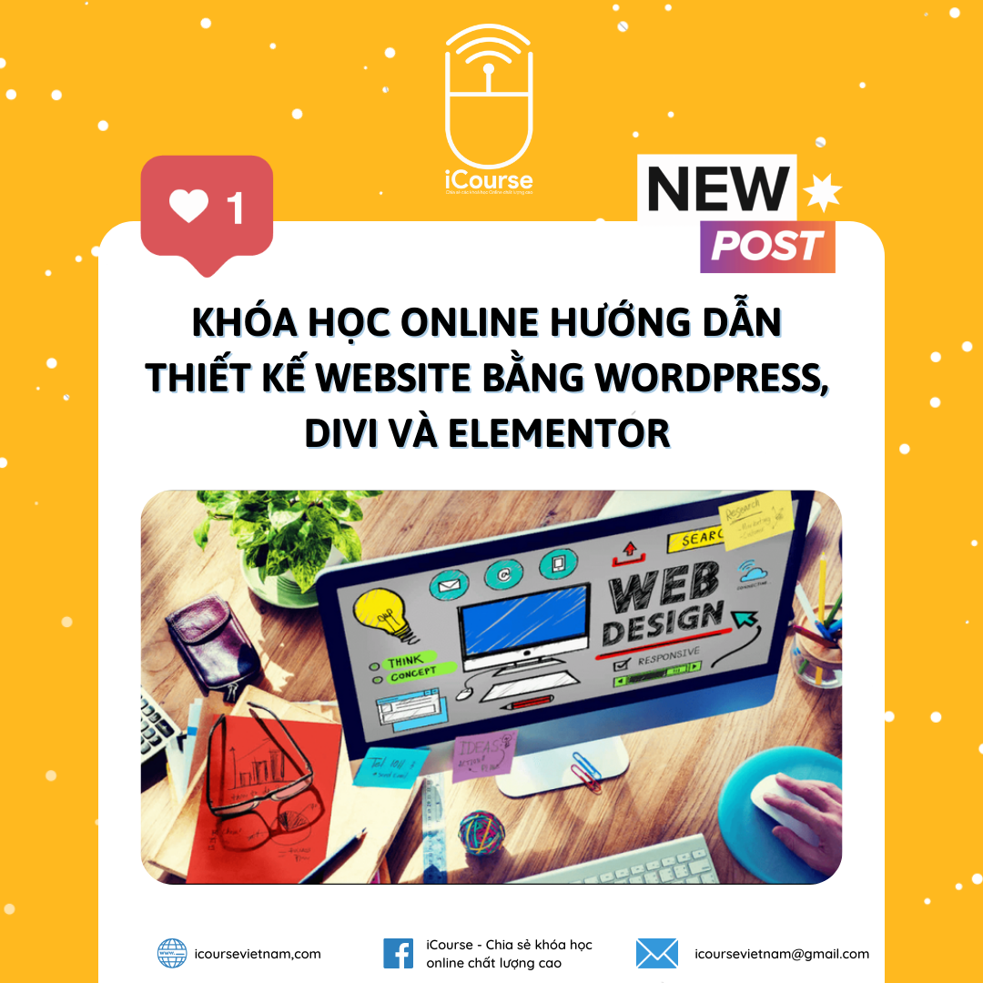 Khóa Học Online Hướng Dẫn Thiết Kế Website Bằng WordPress, Divi Và Elementor