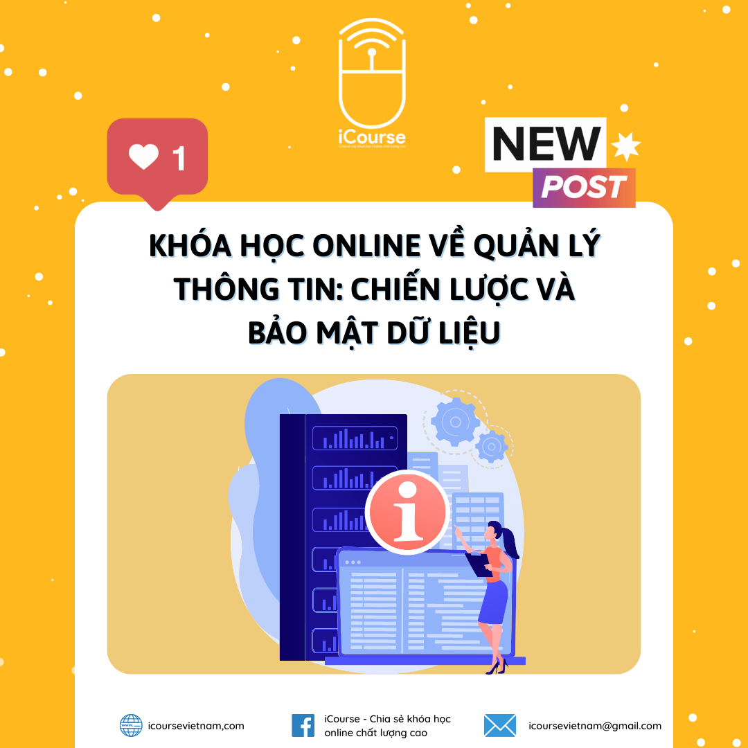 Khóa Học Online Về Quản Lý Thông Tin: Chiến Lược Và Bảo Mật Dữ Liệu