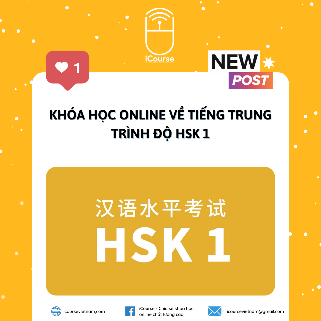 Khóa Học Online Về Tiếng Trung Trình Độ HSK 1