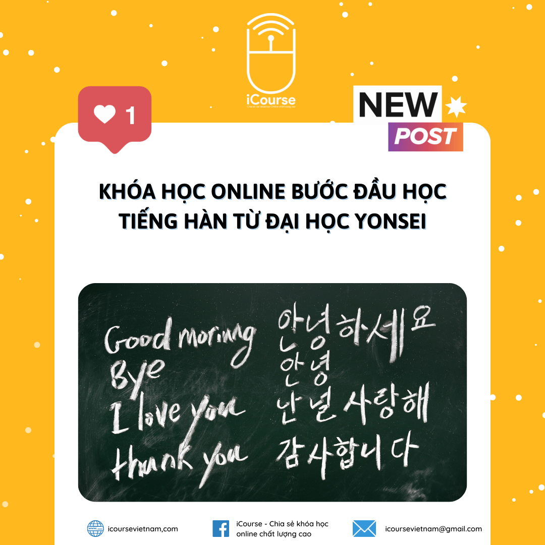 Khóa Học Online Bước Đầu Học Tiếng Hàn Từ Đại Học Yonsei