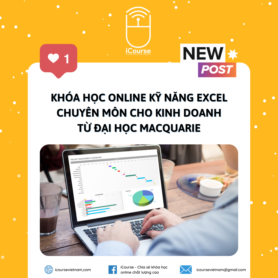 Khóa Học Online Kỹ Năng Excel Chuyên Môn Cho Kinh Doanh Từ Đại Học Macquarie