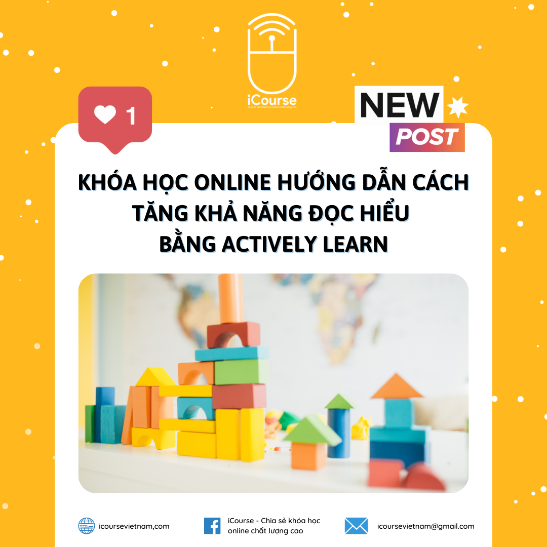 Khóa Học Online Hướng Dẫn Cách Tăng Khả Năng Đọc Hiểu Bằng Actively Learn